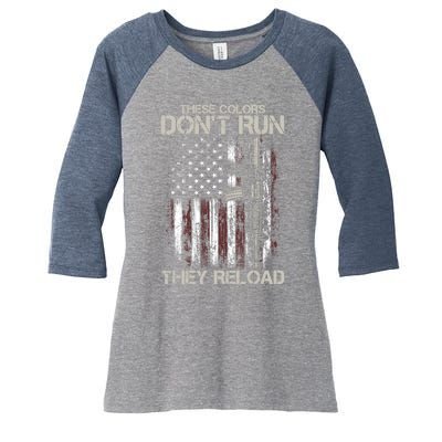 Gun American Flag Colors Don't Run They Reload Women's Tri-Blend 3/4-Sleeve Raglan Shirt