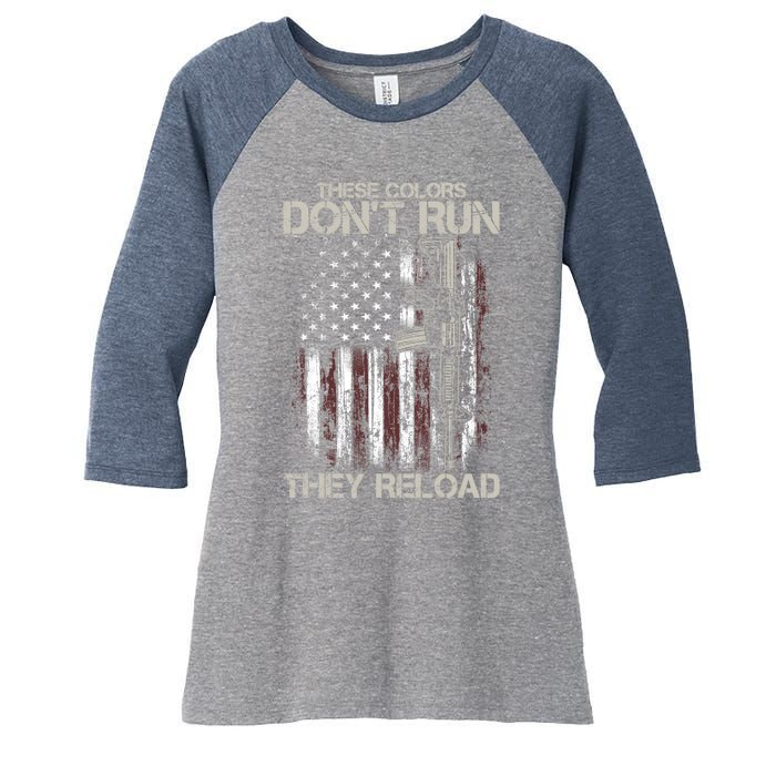 Gun American Flag Colors Don't Run They Reload Women's Tri-Blend 3/4-Sleeve Raglan Shirt