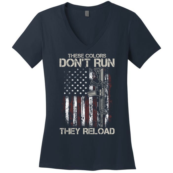 Gun American Flag Colors Don't Run They Reload Women's V-Neck T-Shirt