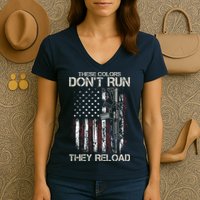 Gun American Flag Colors Don't Run They Reload Women's V-Neck T-Shirt