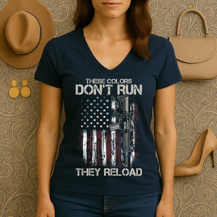 Gun American Flag Colors Don't Run They Reload Women's V-Neck T-Shirt