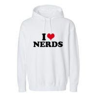 Geeky Affection for Nerds Garment-Dyed Fleece Hoodie