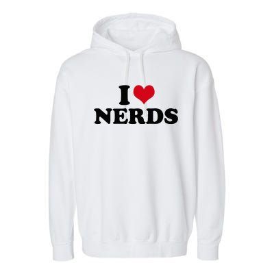 Geeky Affection for Nerds Garment-Dyed Fleece Hoodie