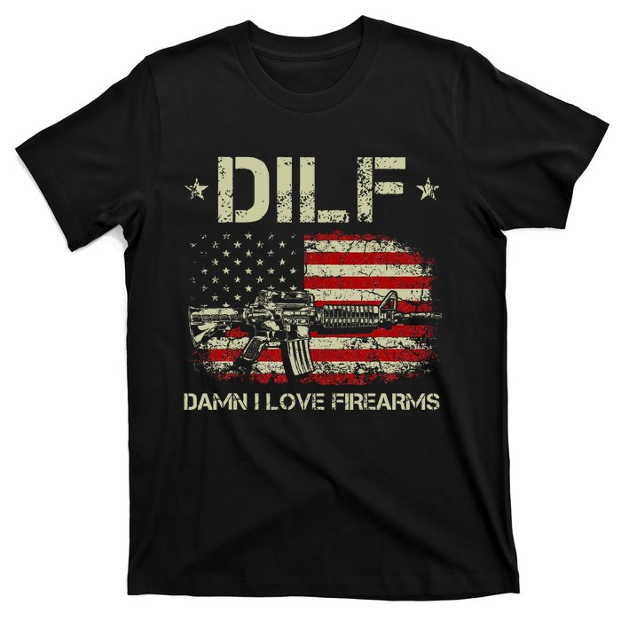 Gun American Flag Dilf Damn I Love Firearms T-Shirt