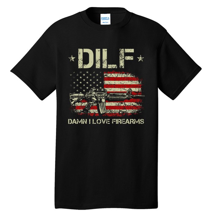 Gun American Flag Dilf Damn I Love Firearms Tall T-Shirt