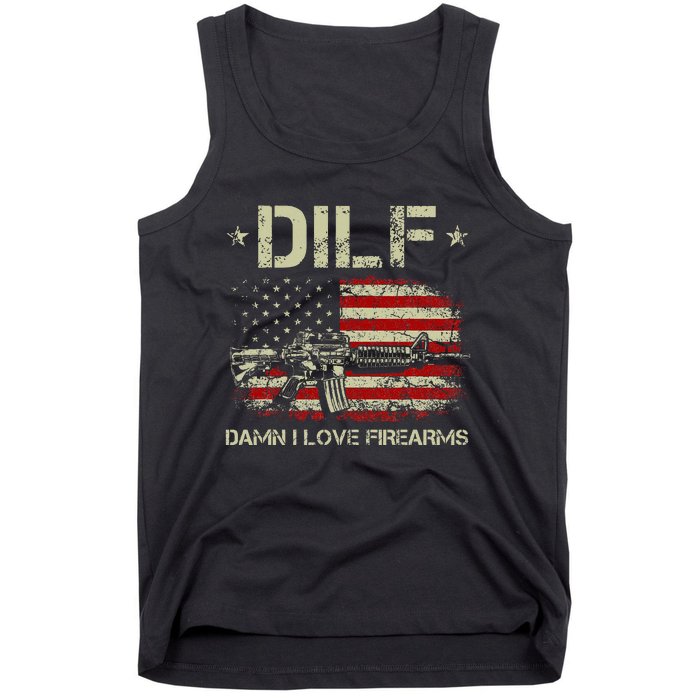 Gun American Flag Dilf Damn I Love Firearms Tank Top