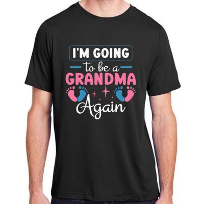 Grandmother Again For Nana Im Going To Be A Grandma Again Adult ChromaSoft Performance T-Shirt