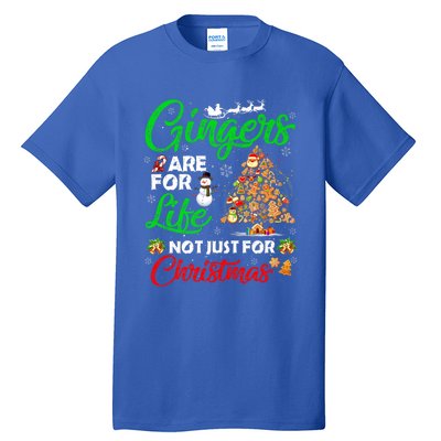 Gingers Are For Life Not Just For Christmas Xmas Tree Pajama Funny Gift Tall T-Shirt