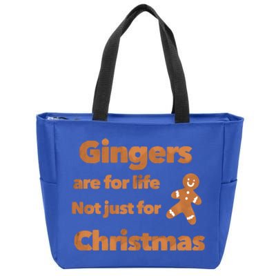 Gingers Are For Life Not Just For Christmas Funny Gift Zip Tote Bag