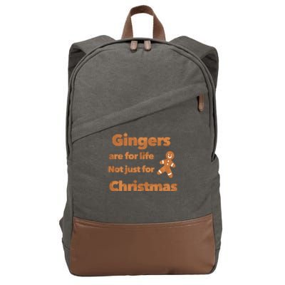 Gingers Are For Life Not Just For Christmas Funny Gift Cotton Canvas Backpack