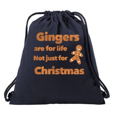 Gingers Are For Life Not Just For Christmas Funny Gift Drawstring Bag