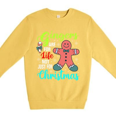 Gingers Are For Life Not Just For Christmas Funny Gift Premium Crewneck Sweatshirt