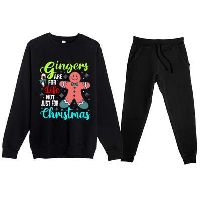 Gingers Are For Life Not Just For Christmas Funny Gift Premium Crewneck Sweatsuit Set