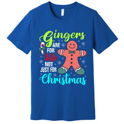 Gingers Are For Life Not Just For Christmas Funny Gift Premium T-Shirt