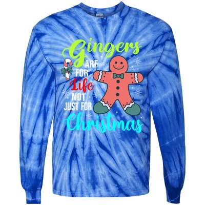 Gingers Are For Life Not Just For Christmas Funny Gift Tie-Dye Long Sleeve Shirt