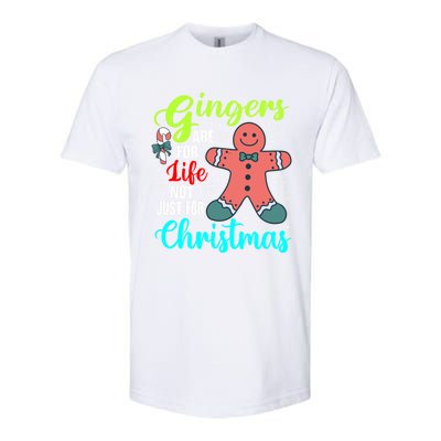 Gingers Are For Life Not Just For Christmas Funny Gift Softstyle® CVC T-Shirt