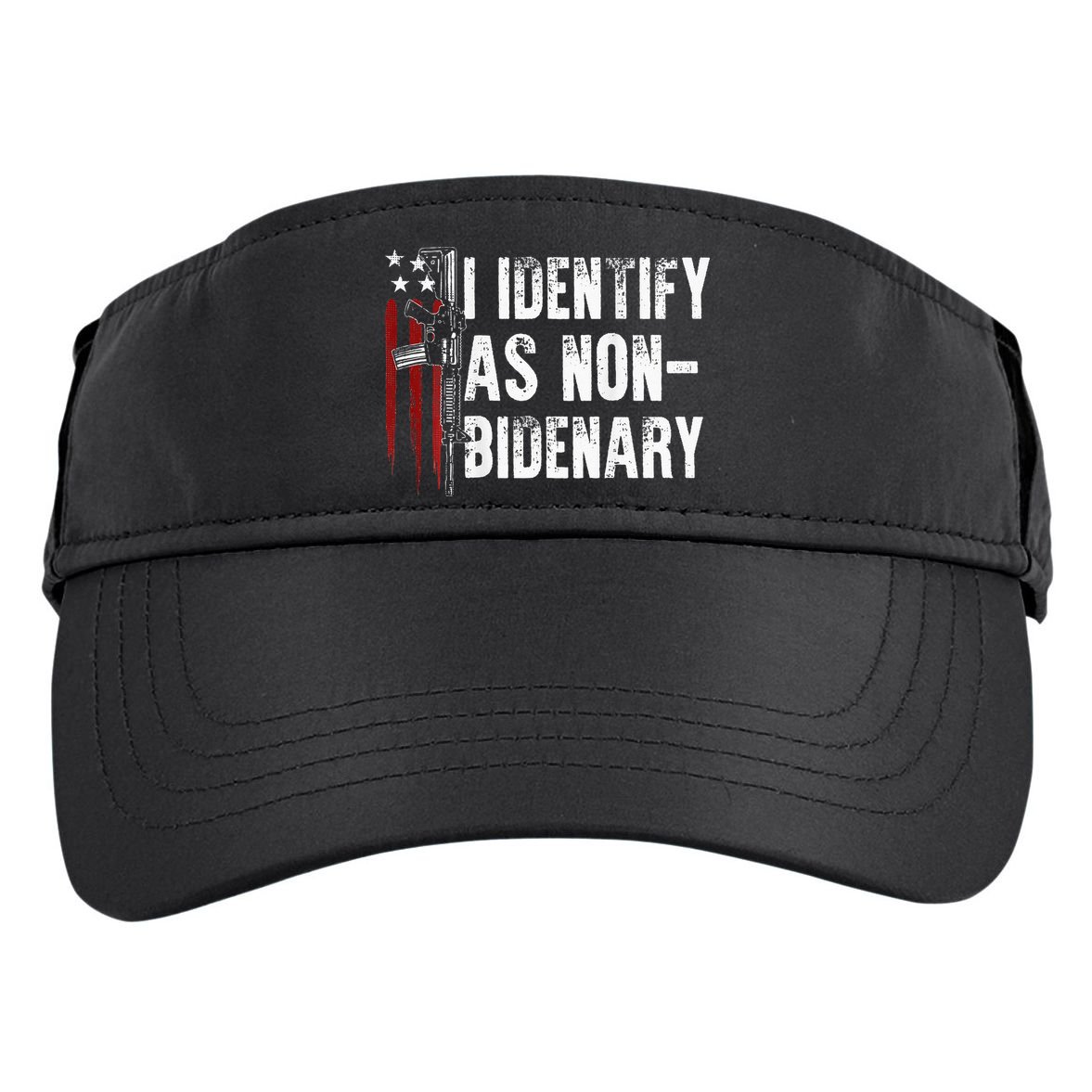 Gun American Flag I Identify As Non Bidenary Adult Drive Performance Visor