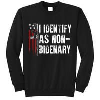Gun American Flag I Identify As Non Bidenary Tall Sweatshirt