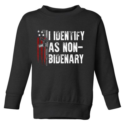Gun American Flag I Identify As Non Bidenary Toddler Sweatshirt