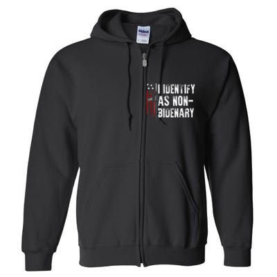 Gun American Flag I Identify As Non Bidenary Full Zip Hoodie