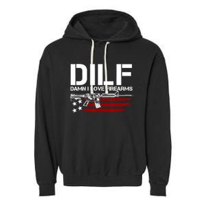 Gun American Flag DILF Damn I Love Firearms US Flag Garment-Dyed Fleece Hoodie