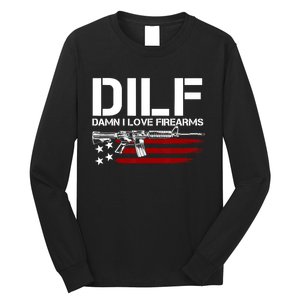 Gun American Flag DILF Damn I Love Firearms US Flag Long Sleeve Shirt