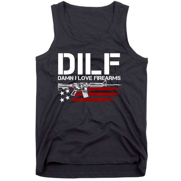 Gun American Flag DILF Damn I Love Firearms US Flag Tank Top