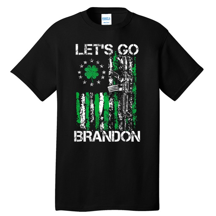 Gun American Flag Patriots LetS Go Brandon St Patricks Day Tall T-Shirt