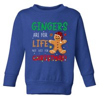 Gingers Are For Life Not Just Christmas Gingers Santa Hat Gift Toddler Sweatshirt