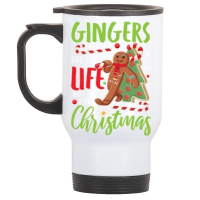 Gingers Are For Life Not Just For Christmas Funny Baker Gift Stainless Steel Travel Mug