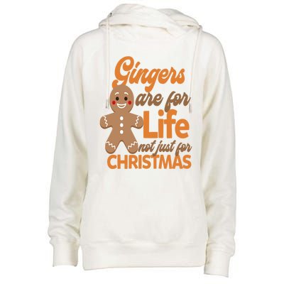 Gingers Are For Life Not Just For Christmas Gift Womens Funnel Neck Pullover Hood