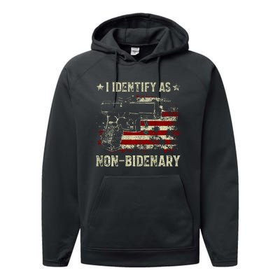 Gun American Flag Funny I Identify As NonBidenary  Performance Fleece Hoodie