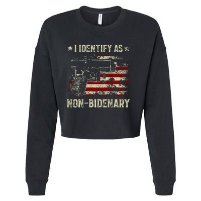 Gun American Flag Funny I Identify As NonBidenary  Cropped Pullover Crew