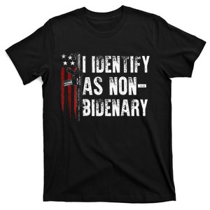 Gun American Flag I Identify As Non Bidenary T-Shirt