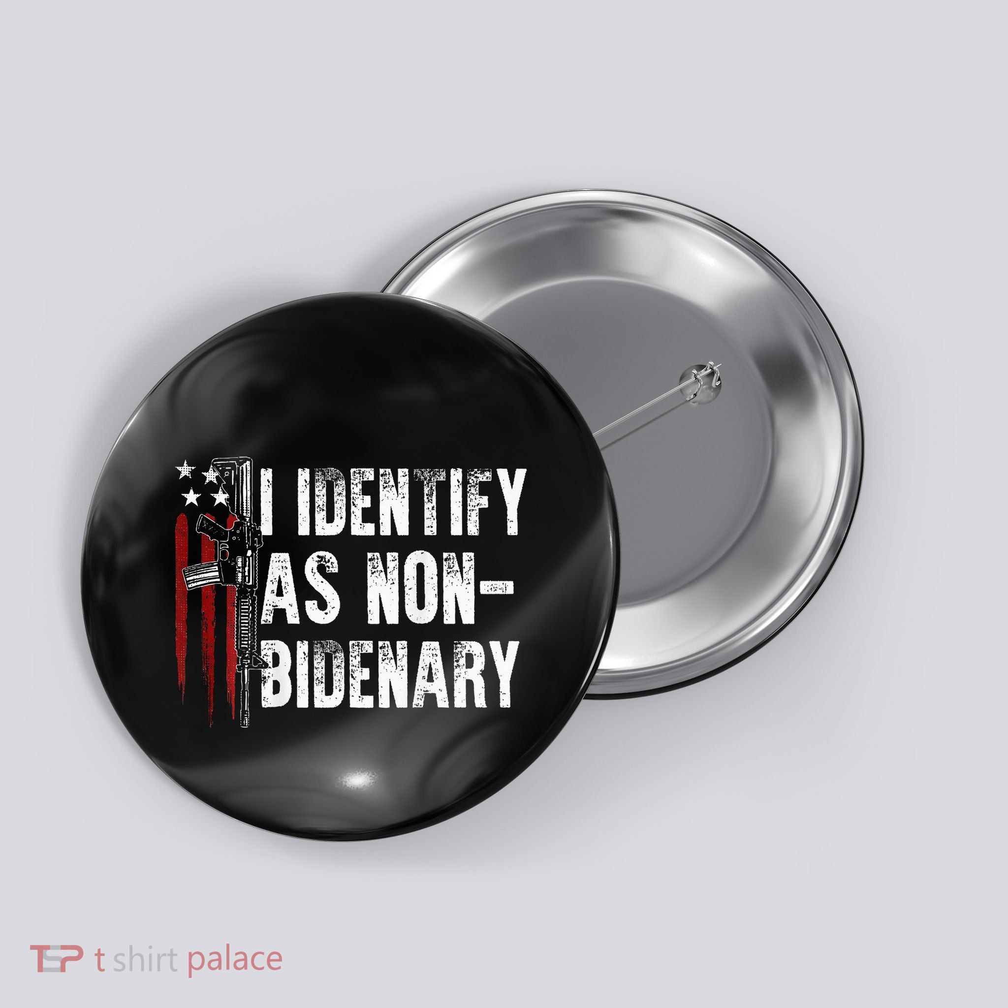 Gun American Flag I Identify As Non Bidenary Button