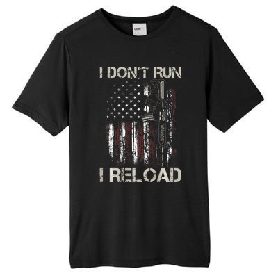 Gun American Flag I DonT Run I Reload I Dont Run Tall Fusion ChromaSoft Performance T-Shirt