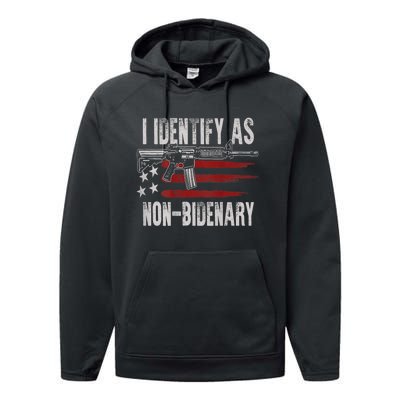 Gun American Flag I Identify As NonBidenary Performance Fleece Hoodie