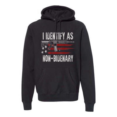 Gun American Flag I Identify As NonBidenary Premium Hoodie