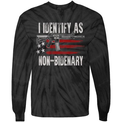 Gun American Flag I Identify As NonBidenary Tie-Dye Long Sleeve Shirt