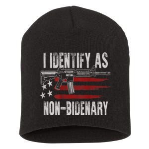 Gun American Flag I Identify As NonBidenary Short Acrylic Beanie