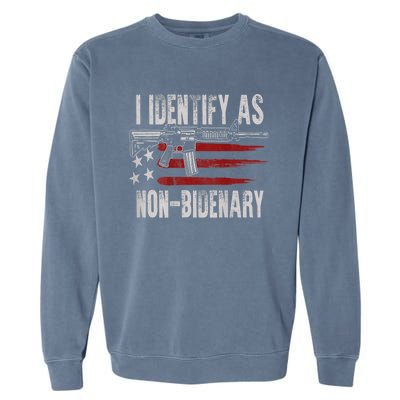 Gun American Flag I Identify As NonBidenary Garment-Dyed Sweatshirt