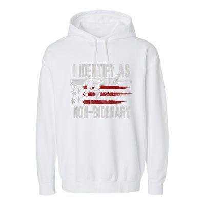 Gun American Flag I Identify As NonBidenary Garment-Dyed Fleece Hoodie