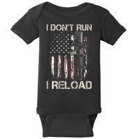 Gun American Flag I Don't Run I Reload I Dont Run Baby Bodysuit