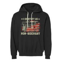 Gun American Flag Funny I Identify As NonBidenary Garment-Dyed Fleece Hoodie
