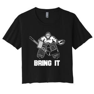 Goalie Apparel Funny Ice Hockey Player Gift Women's Crop Top Tee