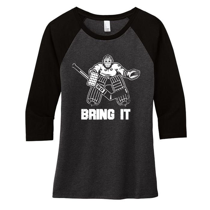 Goalie Apparel Funny Ice Hockey Player Gift Women's Tri-Blend 3/4-Sleeve Raglan Shirt