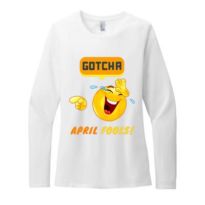 Gotcha April Fools Day Funny Prank Silly Dad Jokes Womens CVC Long Sleeve Shirt