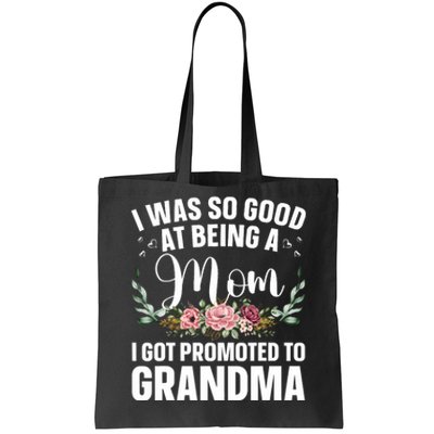 Grandma Art For Mom Women Grandmother Promoted To Grandma Tote Bag