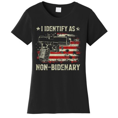 Gun American Flag Funny I Identify As Non Bidenary Women's T-Shirt