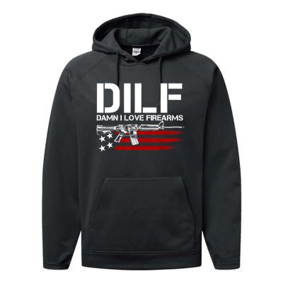 Gun American Flag DILF Damn I Love Firearms Performance Fleece Hoodie